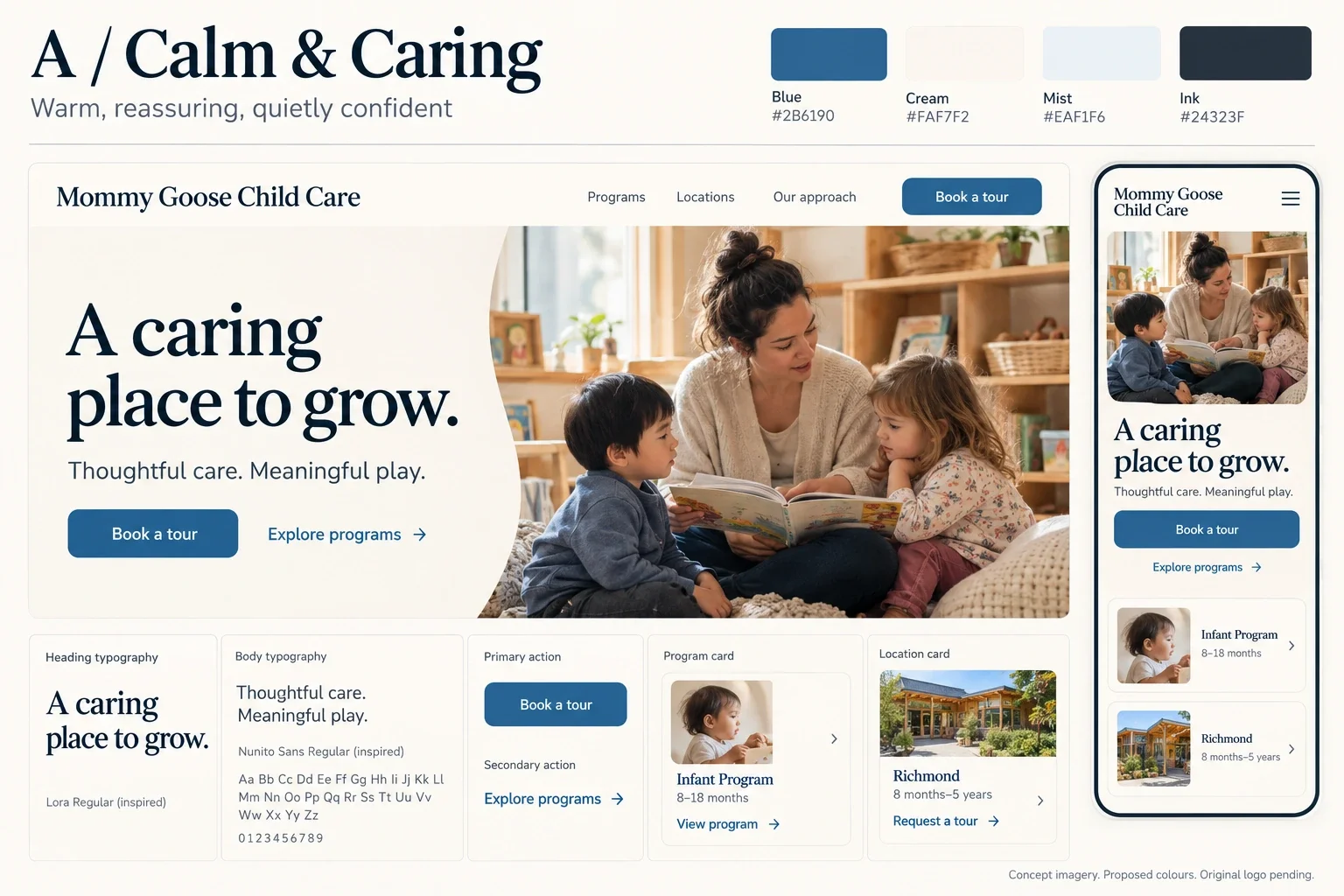 方向 A“Calm & Caring”的样例：米色与蓝色的配色，衬线标题“A caring place to grow”，一位老师给两个孩子读书的托育中心首页，以及按钮、课程与校区卡片和手机预览。